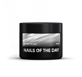 Топ глянцевый Nails Of The Day Glossy Top Wipe без UV фильтров. 30 мл (4828864688907)