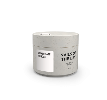 NAILSOFTHEDAY Cover base milk 03 — напівпрозоре молочне базове покриття для нігтів, 30 ml